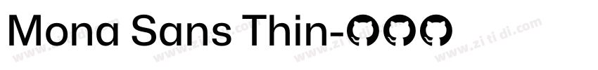 Mona Sans Thin字体转换